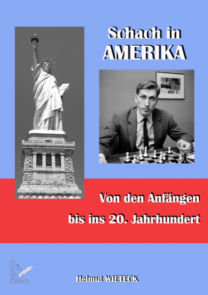 Schach in Amerika von den Anfängen bis ins 20. Jahrhundert